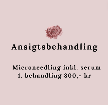 Behandlinger  Microneedling inkl. serum 1. behandling 800,- kr