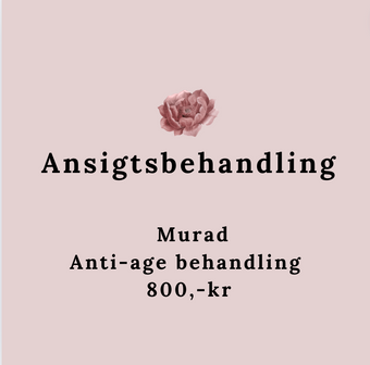 Behandlinger Murad Anti-age behandling 800,-kr