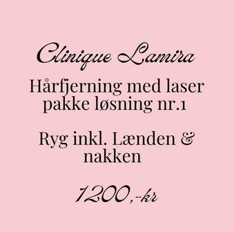 Skønhedsbehandling  Hårfjerning med laser til Mænd Pakke 1  Ryg inkl. Lænden & nakken