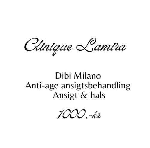 Behandlinger Dibi Milano Anti-age ansigtsbehandling af ansigt og hals pris 1000,-kr