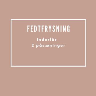Behandlinger Fedtfrysning Inderlår 2. påsætninger